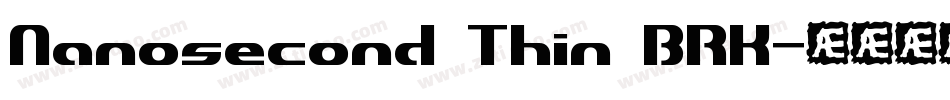 Nanosecond Thin BRK字体转换